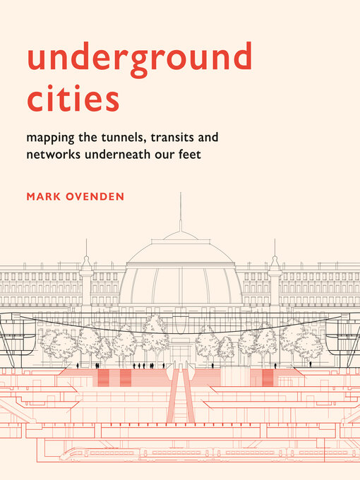 Title details for Underground Cities by Mark Ovenden - Available